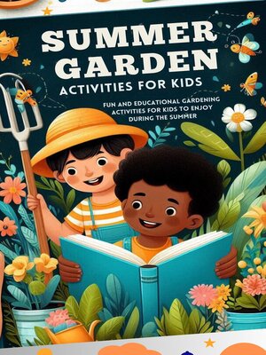 cover image of Summer Garden Activities for Kids
